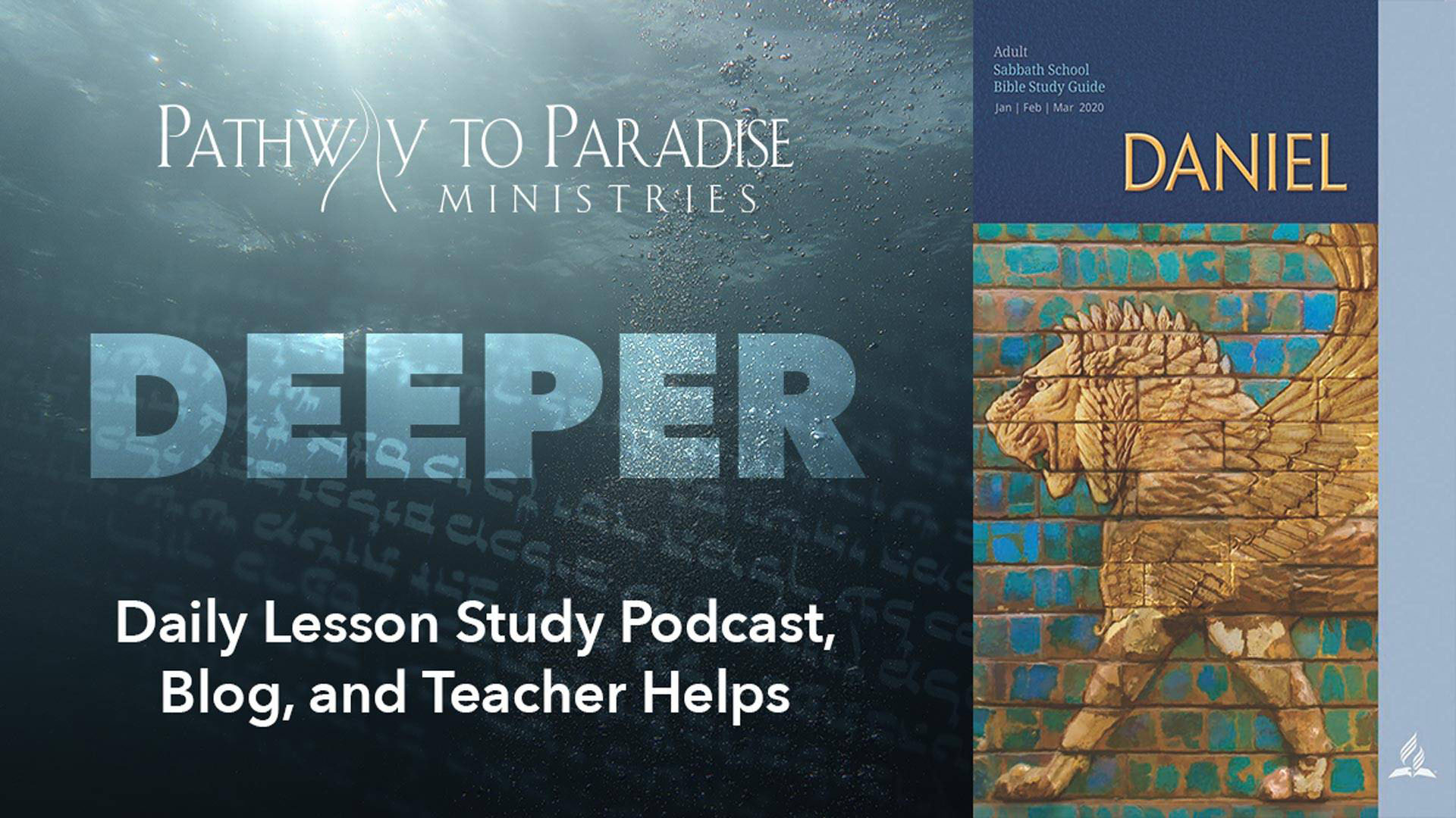 DEEPER The Book of Daniel Podcast Image