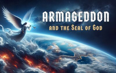 Armageddon and the Seal of God