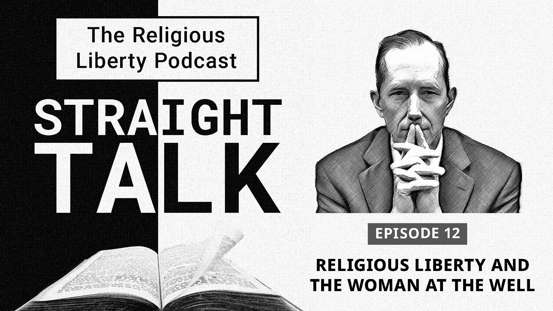 ST12 Religious Liberty and the Woman at the Well